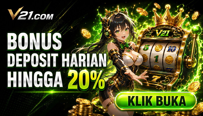 Bonus Deposit Harian Hingga 20% v21